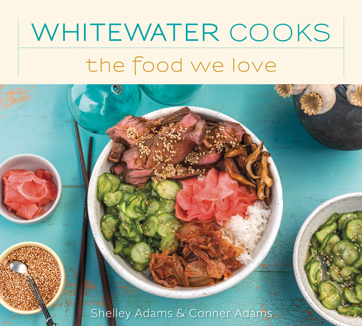 Cover of Whitewater Cooks the food we love